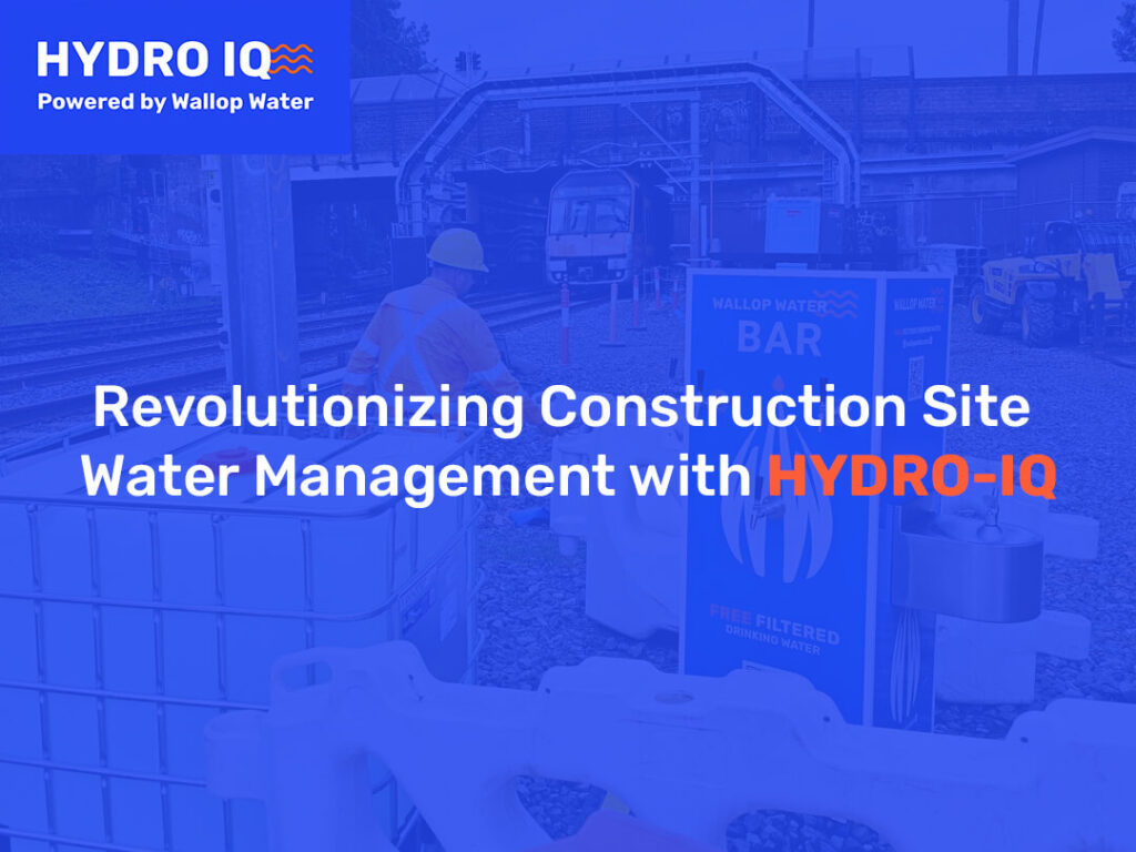 Revolutionizing Construction Site Water Management with HYDRO-IQ