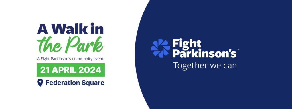 FED SQUARE - Fight Parkinson’s A Walk In The Park event banner
