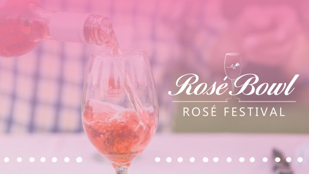Rosé Bowl - Rosé Festival event banner