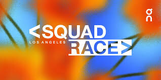 Colorful Squad Race Los Angeles event poster.