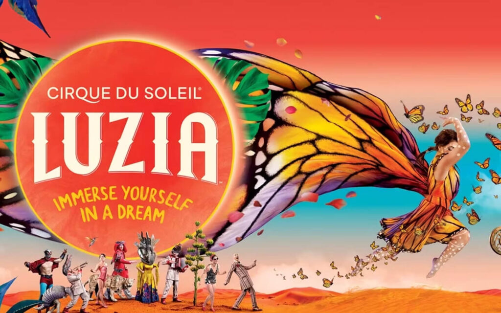 Cirque du Soleil Luzia vibrant butterfly theme poster.